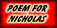 POEM FOR NICHOLAS